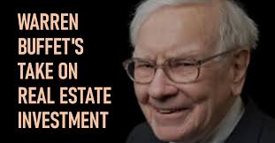 Warren Buffet's Real Estate Investment Tips